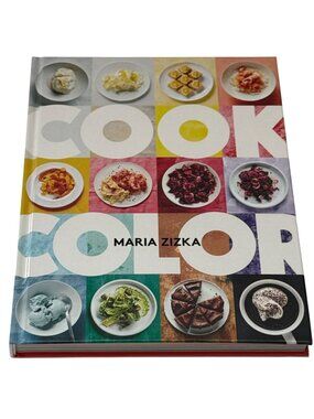 Cook Color by Maria Zizka • Hardcover Cookbook • 100 Recipes • Gift Ready